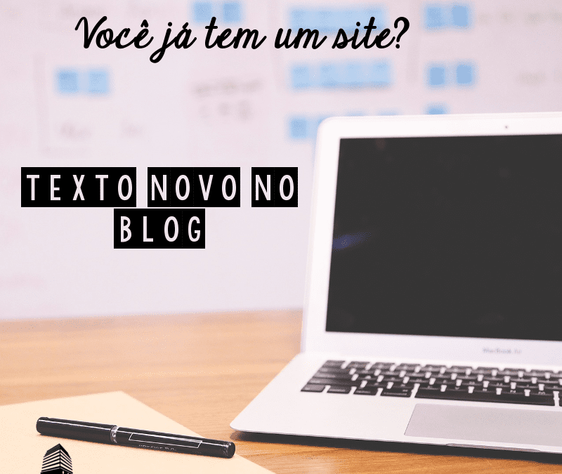 VOCÊ JÁ TEM SITE? SABE QUAL A IMPORTÂNCIA DE TER UM?