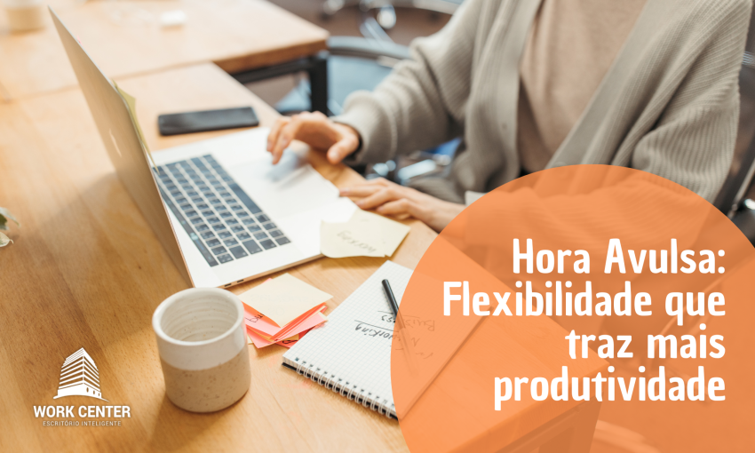 Hora Avulsa: Flexibilidade que Traz Mais Produtividade