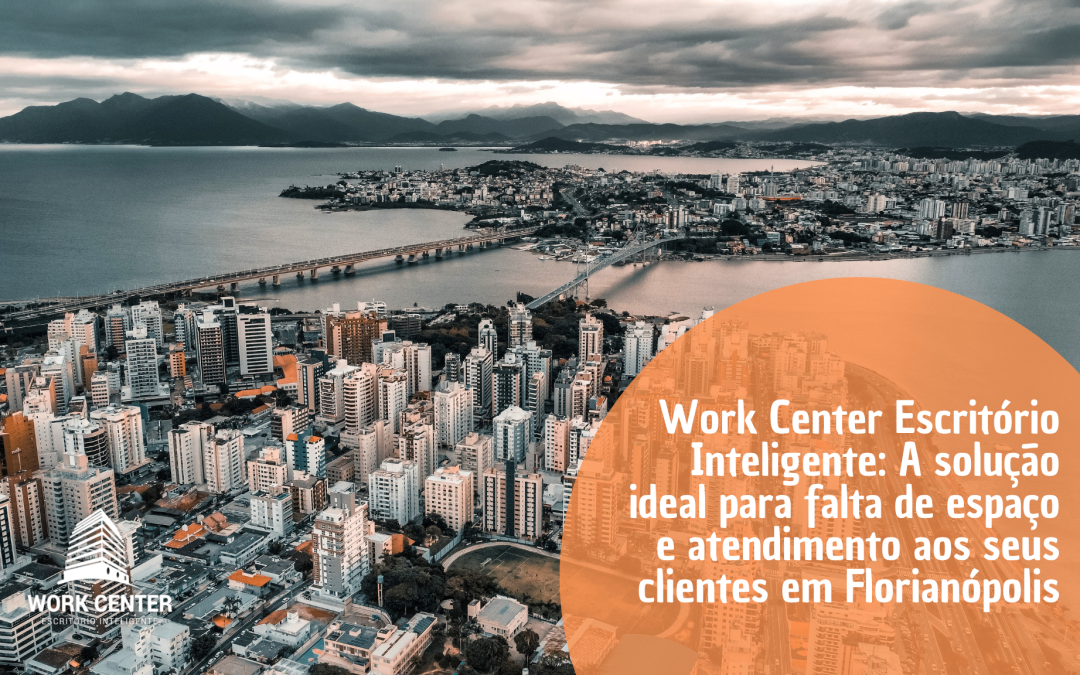 A solução ideal para falta de espaço e atendimento aos seus clientes em Florianópolis