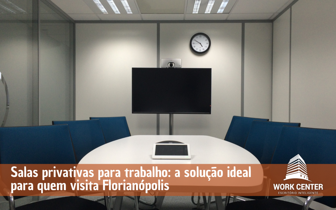 Salas privativas para trabalho: a solução ideal para quem visita Florianópolis