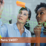 O Que é a Matriz SWOT?