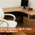 Escritório-Virtual-Você-Sabe-o-Que-É-e-Como-Pode-Beneficiar-Seu-Negócio