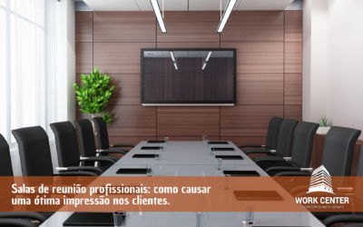 Salas de reunião profissionais: como causar uma ótima impressão nos clientes