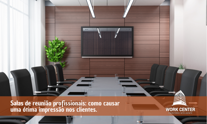 texto3-Salas-de-reuniao-profissionais-como-causar-uma-otima-impressao-nos-clientes Salas-de-reuniao-profissionais-como-causar-uma-otima-impressao-nos-clientes