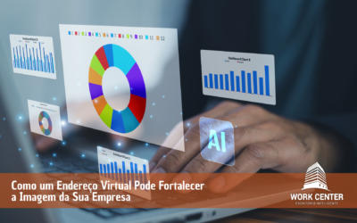 Como um Endereço Virtual Pode Fortalecer a Imagem da Sua Empresa