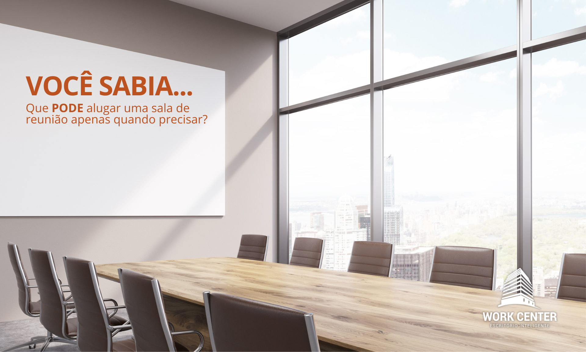 Voce-Sabia-Que-Pode-Alugar-uma-Sala-de-Reuniao-Apenas-Quando-Precisar Voce-Sabia-Que-Pode-Alugar-uma-Sala-de-Reuniao-Apenas-Quando-Precisar